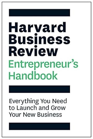 Three points from the book “Harvard business entrepreneur’s handbook