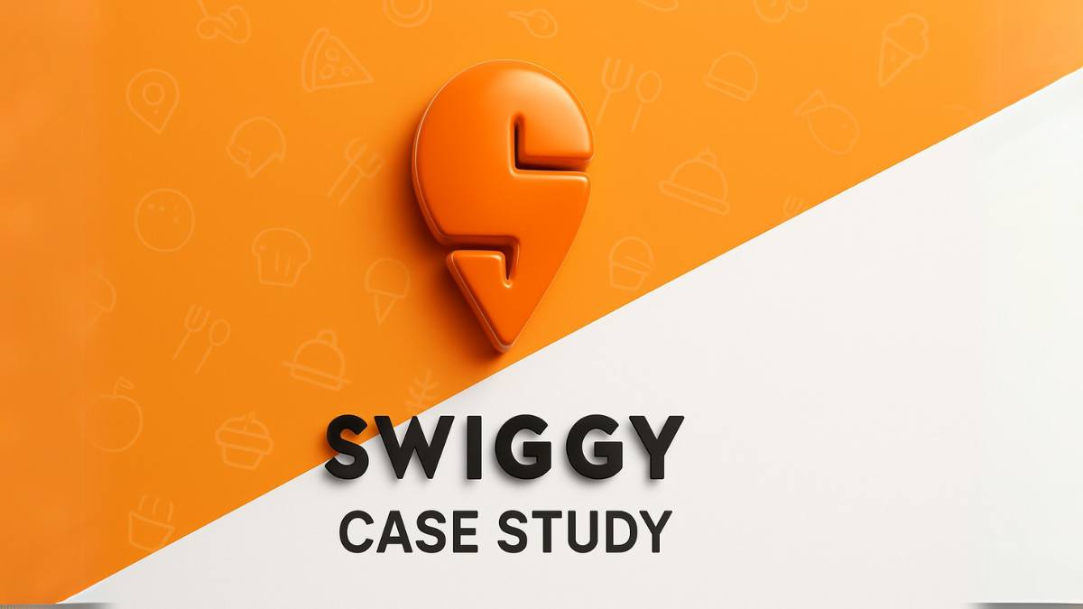 Business Case Study on Swiggy: A Timeless Example of Vision, Trust, and Business Growth Strategy