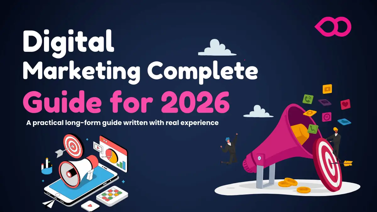 Complete Digital Marketing Guide: Strategies, Channels & Best Practices