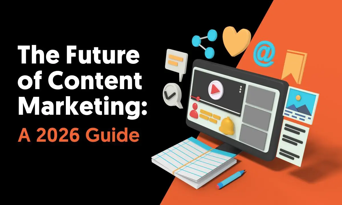 Content Marketing Strategy: A Practical Guide to Building Brand Authority and Business Growth