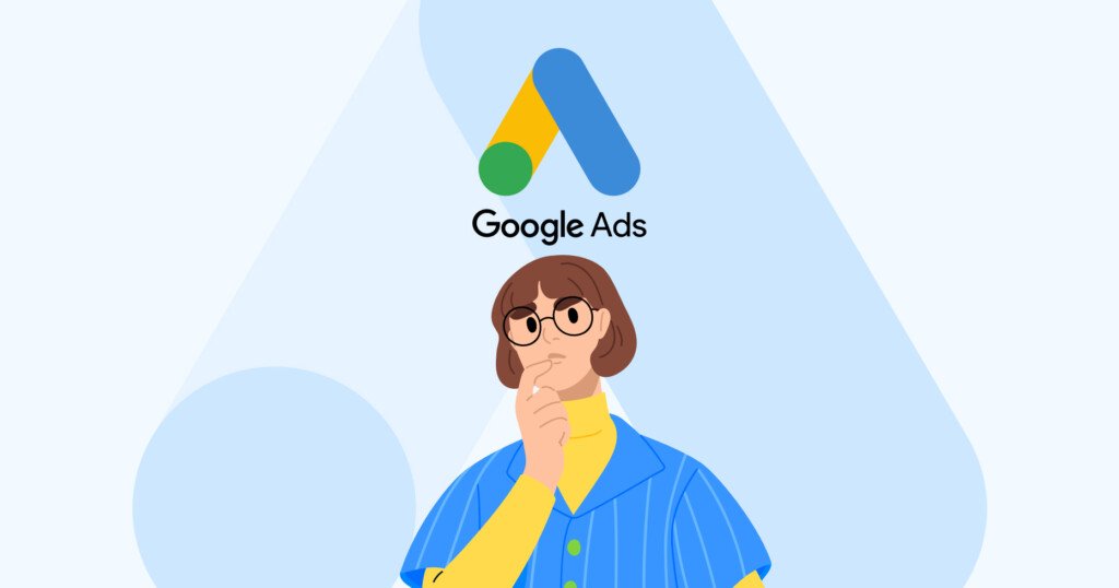 Google Ads Guide: A Practical Guide to Growing Your Business with Paid Advertising