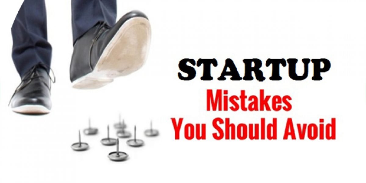 Navigating Startup Mistakes: 7 Pitfalls Every Entrepreneur Must Avoid for Long-Term Growth
